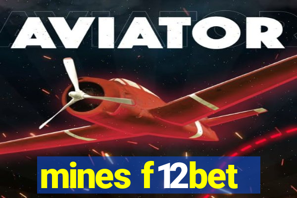mines f12bet
